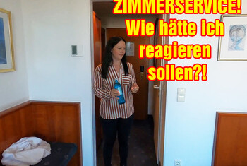 ZIMMERSERVICE! Wie hätte ich reagieren sollen?