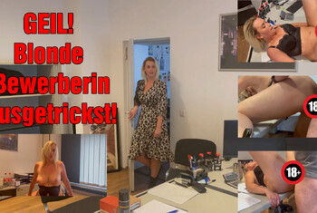 GEIL! Blonde Bewerberin ausgetrickst!