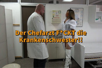 Vom Chefarzt gefickt!!!