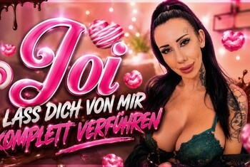 JOI  Lass dich von mir komplett verführen