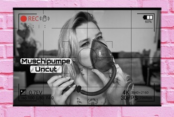Muschipumpe Uncut. Ich Pumpe meine Muschi auf!